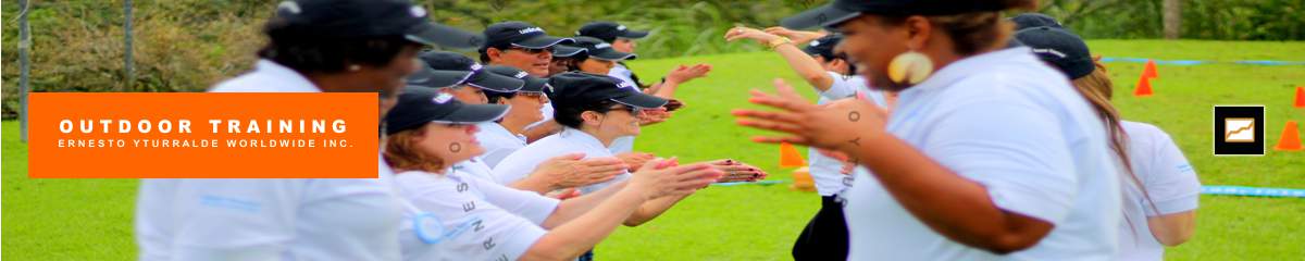 Outdoor Training Workshops | Talleres de Alto Impacto | Ernesto Yturralde Worldwide Inc.